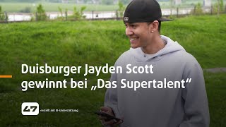 STUDIO 47 .live | DUISBURGER JAYDEN SCOTT GEWINNT BEI „DAS SUPERTALENT“