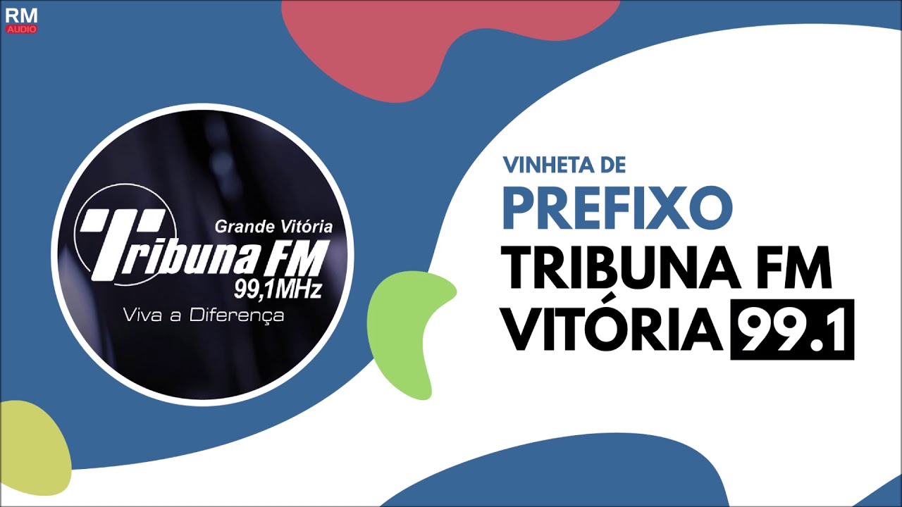 (Vinheta) Prefixo Tribuna FM 99,1 Vitória
