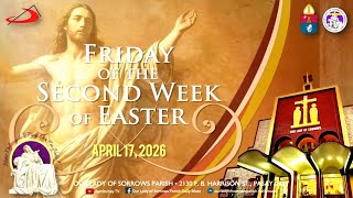Our Lady of Sorrows Parish | Friday of the Second Week of Easter | April 17, 2026 - 5:30 PM