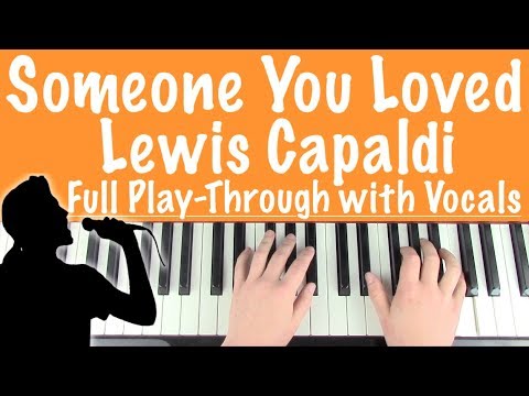 Someone You Loved Lewis Capaldi Cover Male Vocalist 