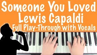 Someone You Loved - Lewis Capaldi Cover (Male Vocalist)