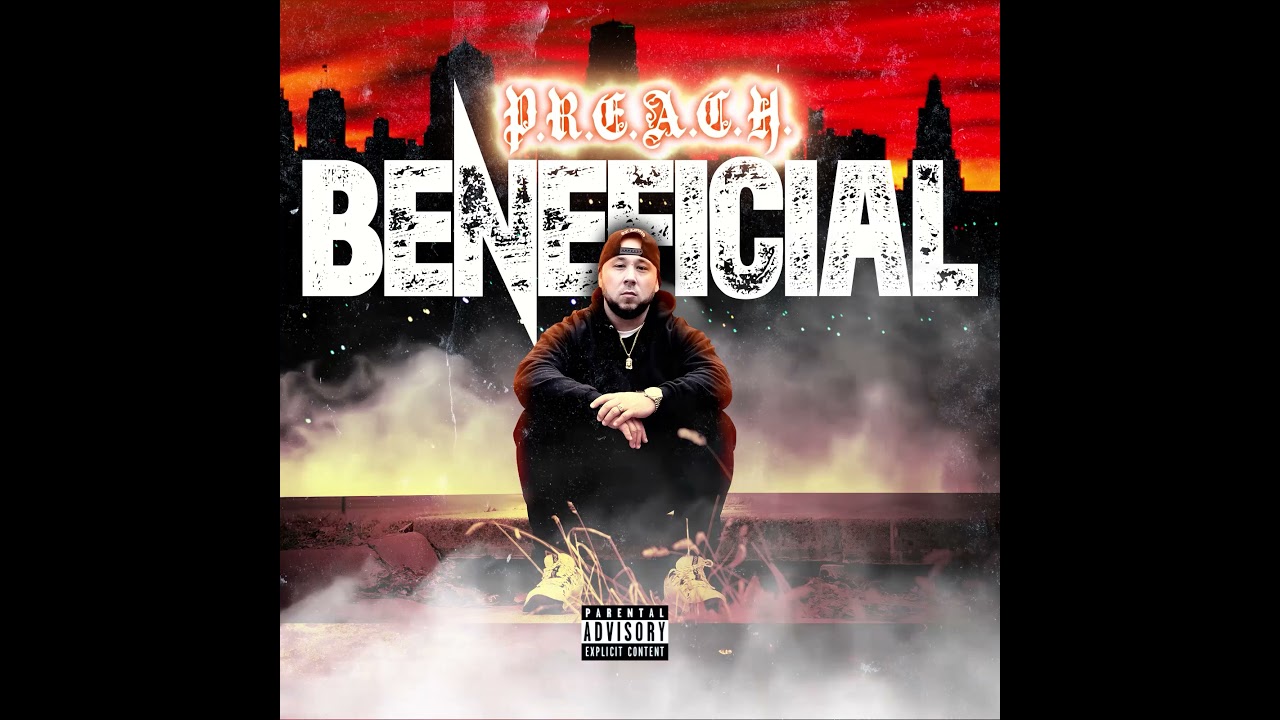 P.R.E.A.C.H. - BENEFICIAL