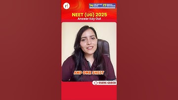 NEET (UG) 2025 Provisional Answer Key OUT | OMR Sheet Uploaded Too!