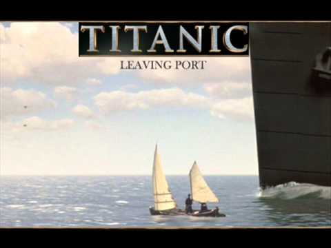 Titanic Soundtrack - Leaving port - YouTube