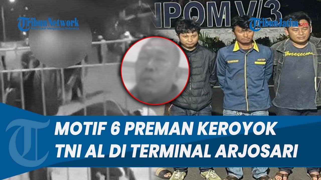 MOTIF PENGEROYOKAN! Prajurit TNI AL oleh 6 Preman di Terminal Arjosari, Diduga Tak Terima Ditegur