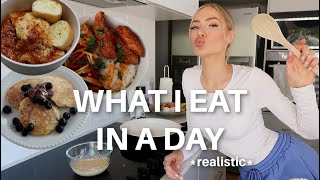 What I Eat In A Day | Easy, Realistic & Balanced Meals