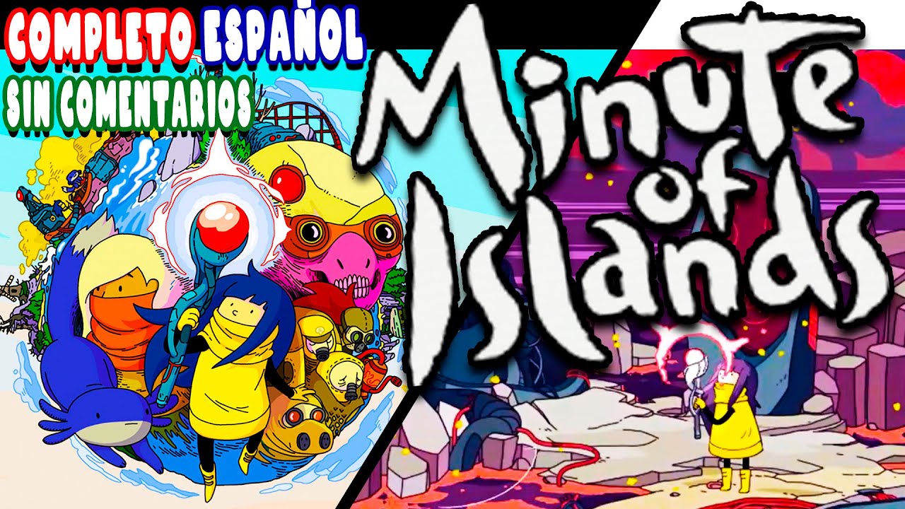 Minute Of Islands gameplay ESPAÑOL sin comentarios completo full game walkthrough no commentary PC