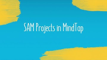 SAM Projects in MindTap