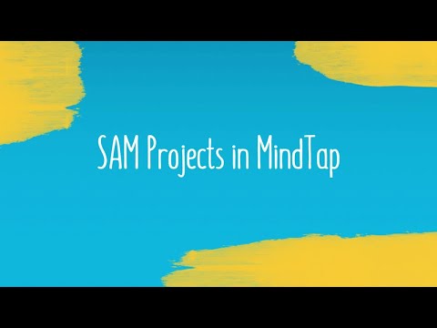 SAM Projects in MindTap