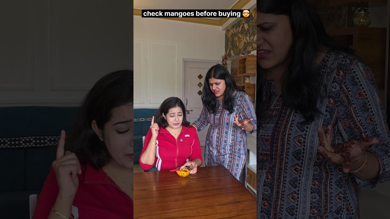 "Do these checks before buying mangoes." 😲🤯🤔 #relatable #trending #shorts