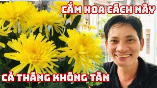 Chỉ Cần Cho Loại Này Vào Cắm Hoa Cả Tháng Không Tàn /Chưng Tết Để Được Rất Lâu