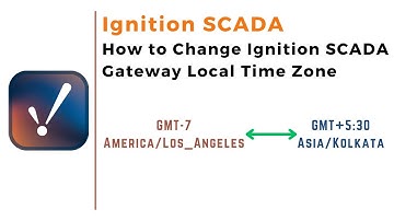 How to Change Ignition SCADA Gateway Local Time Zone | Ignition SCADA |