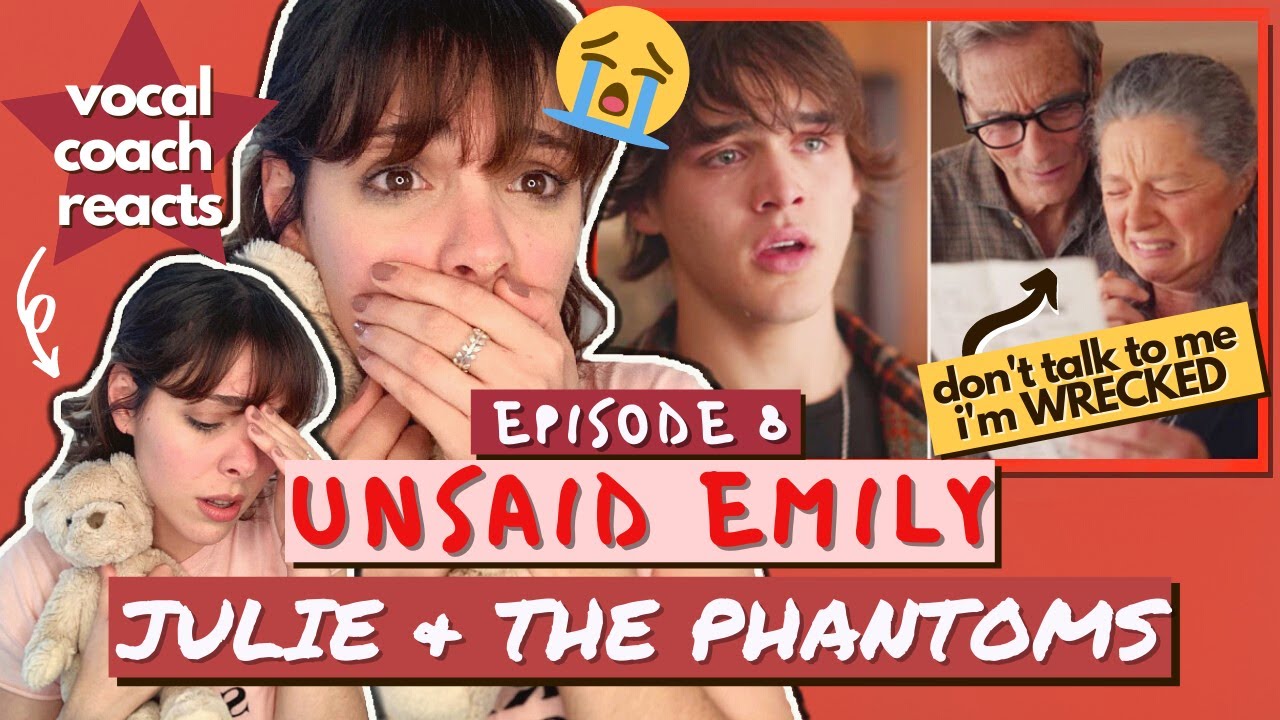Unsaid Emily BROKE ME in a MILLION pieces | Julie and The Phantoms | Episode 8 #VocalCoachReacts
