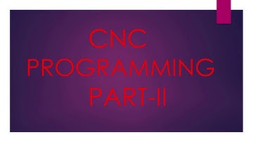 CNC PROGRAMMING PART-2
