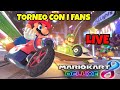 🔴TORNEO CON I FANS 🎮 - MARIO KART 8 DELUXE  [START 21:30 ]🔴