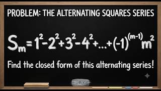 Can You Find the Pattern in 1-4+9-16+....?