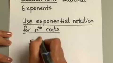 10.2.1 Roots, Radicals and Root Functions: Rational Exponents