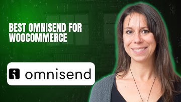 Best Omnisend for WooCommerce