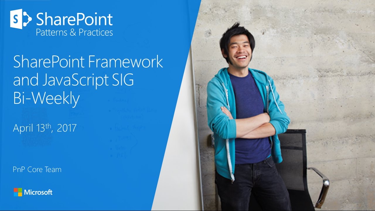 SPFx JavaScript SIG - April 13th, 2017 - YouTube