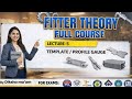 Template aur Profile Gauge Explained |Class 5| Fitter Trade | ITI NCVT Engineering Students