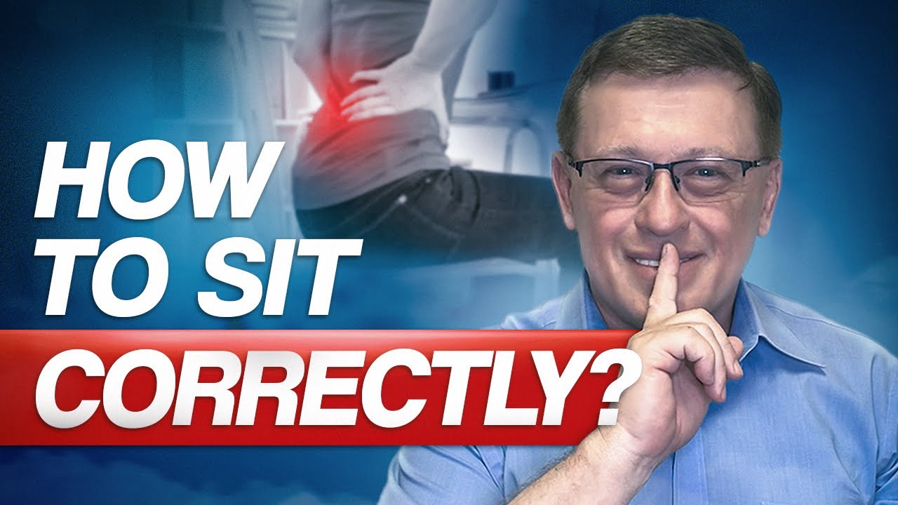 You're NOT sitting RIGHT! How to Sit Properly to Decrease Back Pain
