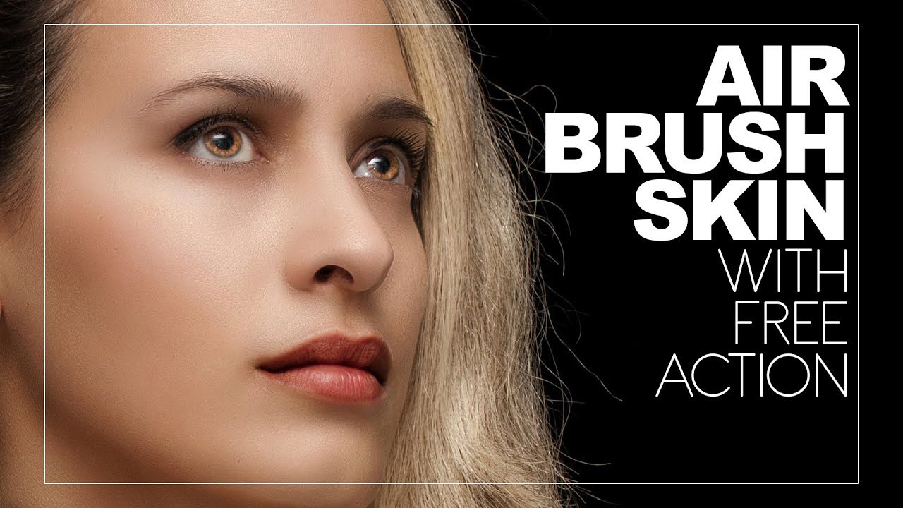 Airbrush Skin Naturally In Photo