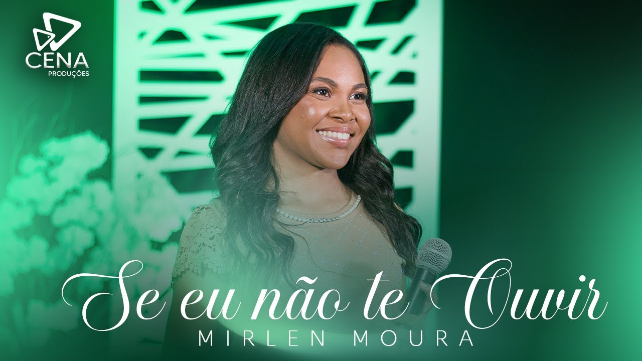 Mirlen Moura l Se Eu Não Te Ouvir (Cover Sarah Farias)