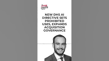 New DHS AI directive sets prohibited uses, expands acquisition governance | TDSP #shorts