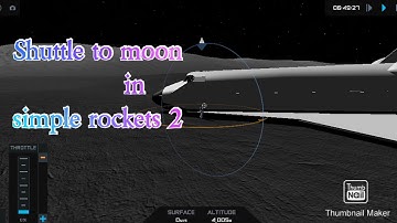 How to land space shuttle  on moon in simple rockets 2