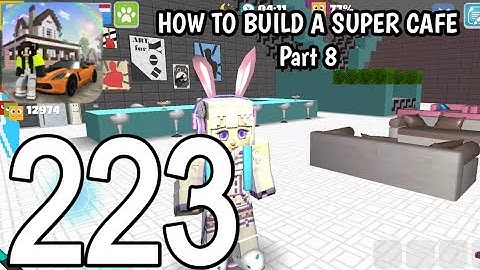 School Party Craft - How to Build a Super Cafe Part 8 - Gameplay Walkthrough Part 223