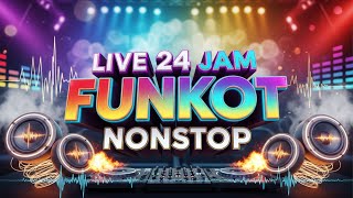 Download Lagu LIVE DJ FUNKOT NONSTOP 24 JAM 🔥 SANTAI TAPI ASYIK | REQ TYA_YATYA  #djremix #dj #funkot MP3