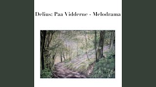 Download lagu Delius: Melodrama: On the Heights (Paa Vidderne) : for Orchestra and Speaker: IX.Lento con...