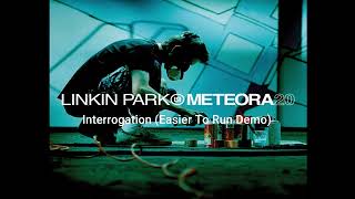 Linkin Park - Interrogation (Easier To Run Demo) Meteora 20th Anniversary Audio Official