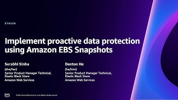 AWS re:Invent 2023 - Implement proactive data protection using Amazon EBS snapshots (STG226)