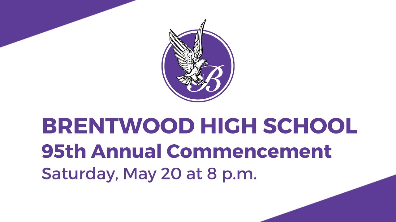 2023 Brentwood High School Graduation YouTube