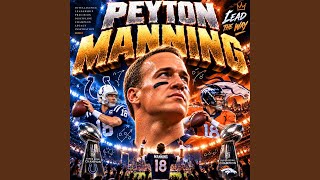 Details Peyton Manning — LEGACY OF A LEGEND Update
