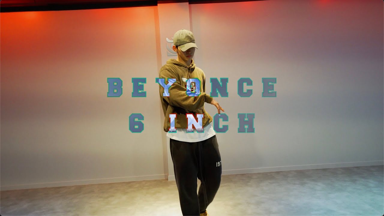 ( Beyoncé - 6 inch ( ft.The Weeknd ) ) WYLE CHOREOGRAPHY - YouTube