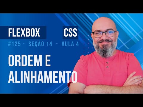 Seção 14 - Aula 4 - css flexbox: Mudando a ordem e o alinhamento de elementos individuais