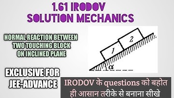 1.61 IRODOV SOLUTION MECHANICS || The fundamental equation of dynamics