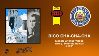 Leo Marini & Sonora Matancera - Rico Cha Cha Cha ©1955 chords