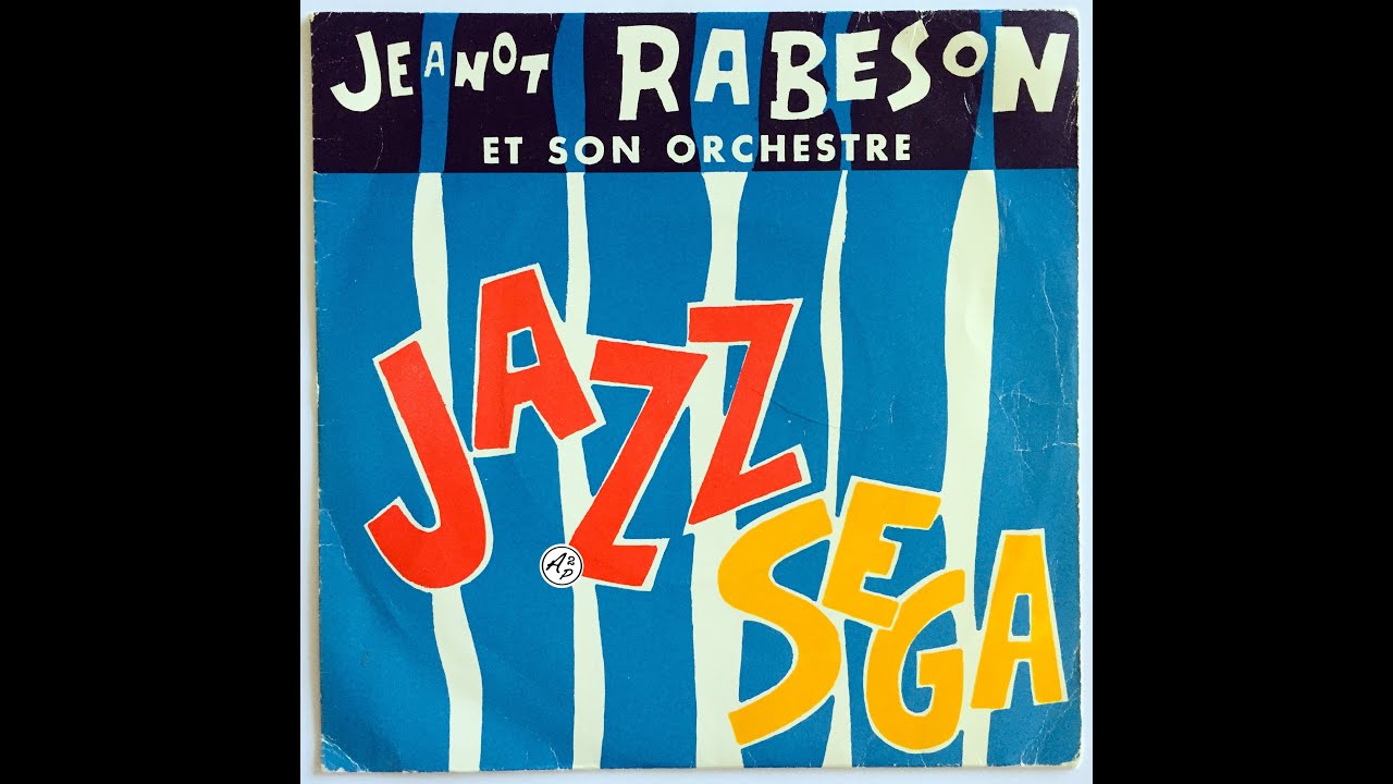 Jeanot Rabeson Et Son Orchestre - Jazz Sega (Madagascar, 1970s, Discomad)
