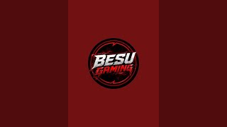 BESU GAMING is live