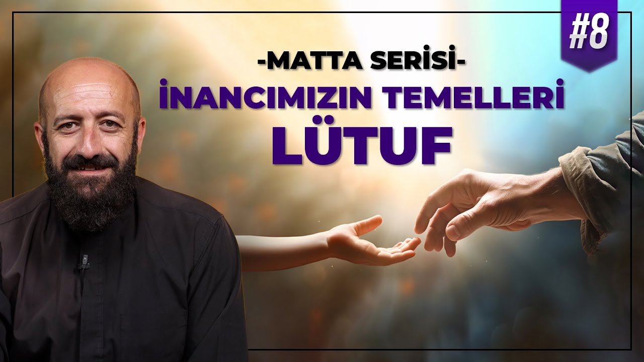 Lütuf ve İman: Hristiyanlık ile İslam Arasındaki Ana Fark