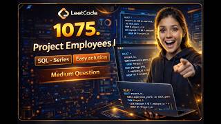 Leetcode 1075. Project Employees I | SQL - Series | Easy Solution