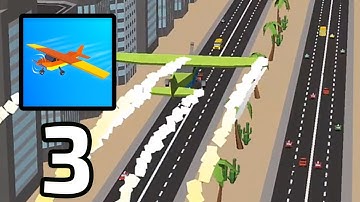 Crash Landing 3D - Gameplay Part 3 (Android,IOS)