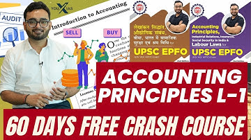 L1 - AP-1 | UPSC EPFO 2025 CRASH COURSE |ACCOUNTING PRINCIPLE | YOU X IAS I AMAN SHARMA #epfo2025