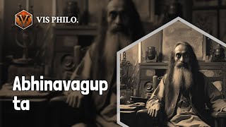 Who is Abhinavagupta｜Philosopher Biography｜VIS PHILOSOPHER