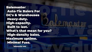 Balemaster: Built to Last, Built to Perform, Built for Your Distribution Center