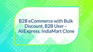 B2B eCommerce with Bulk Discount, B2B User – AliExpress, IndiaMart Clone (Hindi)