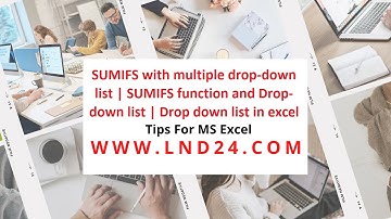 SUMIFS with multiple drop-down list | SUMIFS function and Drop-down list | Drop down list in excel